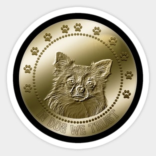 Chihuahua Coin Crypto Cryptocurrency Funny Humor Sticker